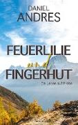 Feuerlilie und Fingerhut