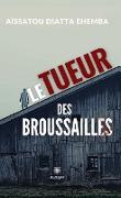 Le tueur des broussailles