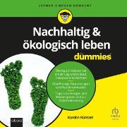 Nachhaltig & ökologisch leben für Dummies