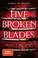 Five Broken Blades