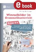 Wimmelbilder im Grammatikuntericht - Klasse 3/4