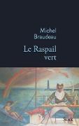 Le Raspail vert