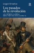 Los pasados de la revolución