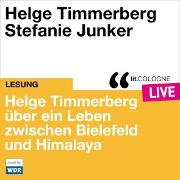 Helge Timmerberg über ein Leben zwischen Bielefeld und Himalaya