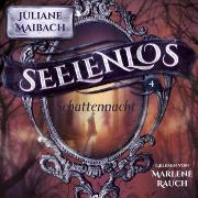 Himmelsschwarz - Seelenlos Serie Band 2 - Romantasy Hörbuch