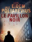 Le Pavillon Noir