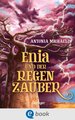 Enia und der Regenzauber