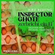 Inspector Ghote zerbricht ein Ei