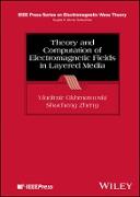 Theory and Computation of Electromagnetic Fields in Layered Media