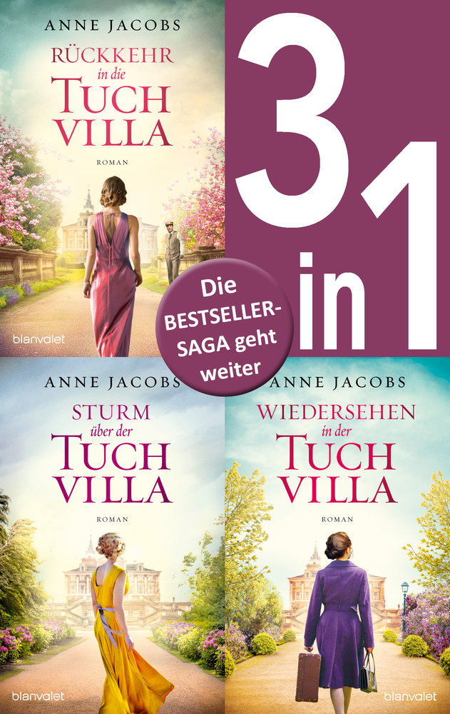 Die Tuchvilla-Saga Band 4-6: - Rückkehr in die Tuchvilla / Sturm über der Tuchvilla / Wiedersehen in der Tuchvilla (3in1-Bundle)