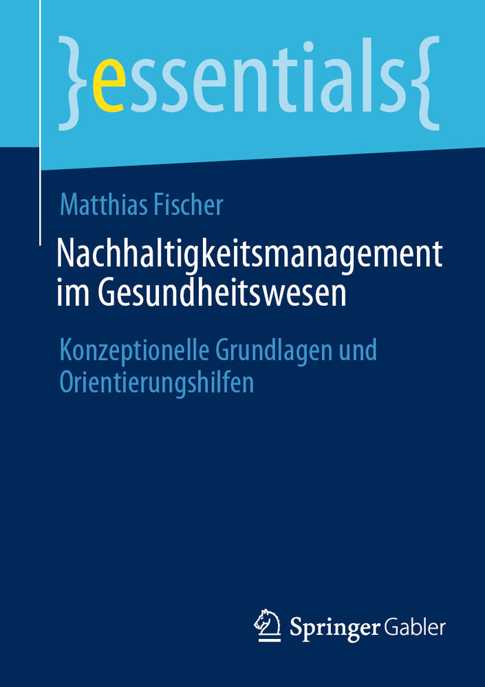 Nachhaltigkeitsmanagement im Gesundheitswesen