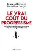 Le vrai coût du progressisme