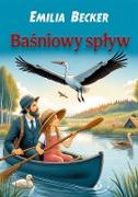 Basniowy splyw