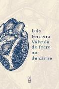 Válvula de ferro ou de carne