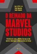 O reinado da Marvel Studios