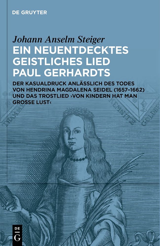 Ein neuentdecktes geistliches Lied Paul Gerhardts