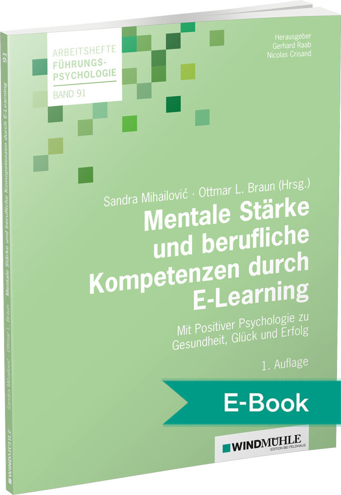 Mentale Stärke und berufliche Kompetenzen durch E-Learning