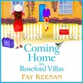 Coming Home to Roseford Villas