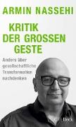 Kritik der großen Geste