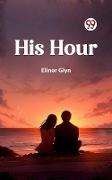 His Hour