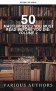 50 Masterpieces You Must Read Before You Die: Volume 2