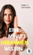 Eine Minute Hebammenwissen