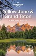 Lonely Planet Yellowstone & Grand Teton National Parks