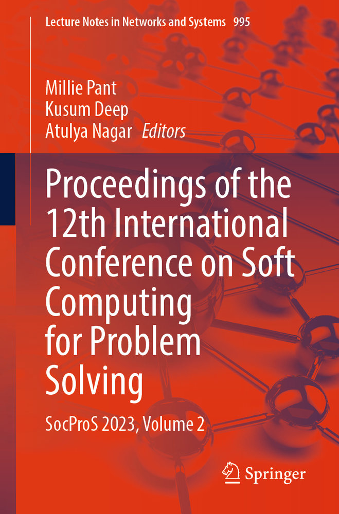 Proceedings of the 12th International Conference on Soft Computing for Problem Solving