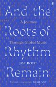 And the Roots of Rhythm Remain