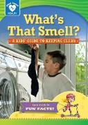 What's that Smell?