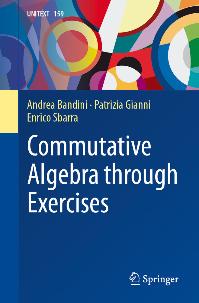 Commutative Algebra through Exercises