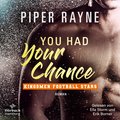 You Had Your Chance (Kingsmen Football Stars 1)