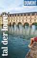 DuMont Reise-Taschenbuch E-Book Tal der Loire