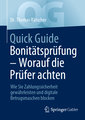 Quick Guide Bonitätsprüfung - Worauf die Prüfer achten