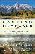 Casting Homeward