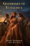 Goddesses of Vengeance (High Magick, #17)