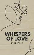 Whispers of Love (Poetry, #4)