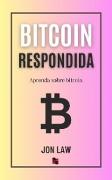 Bitcoin respondida