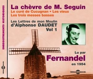 Les lettres de mon Moulin vol 1 lus par Fernandel - Chevre de M Segui