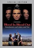 Blood In Blood Out - Verschworen auf Leben und Tod