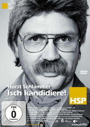 Horst Schlämmer: Isch kandidiere!