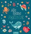 Alle meine Freunde - Meer