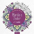 Mandala-Zauber - Achtsamkeit