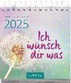 Mini-Wochenkalender Ich wünsch dir was 2025