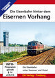 Die Eisenbahn hinter dem Eisernen Vorhang