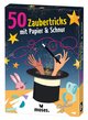 50 Zaubertricks mit Papier und Schnur