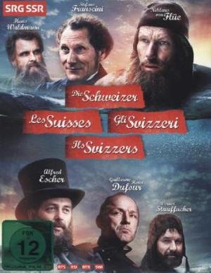 Die Schweizer/Les Suisses/Gli Svizzeri/Ills Svizze