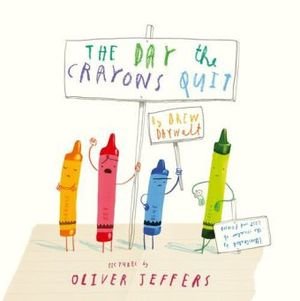 The Day the Crayons Quit