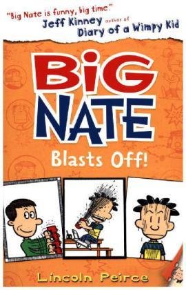 Big Nate 08. Big Nate Blasts Off