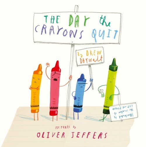 The Day The Crayons Quit